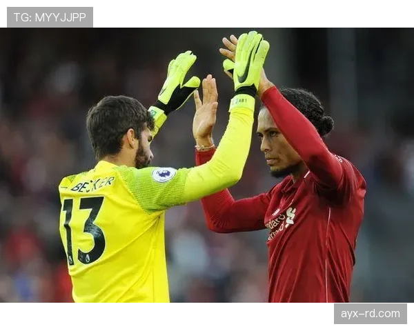 范戴克携手阿利松筑起钢铁防线,后防稳固成球队制胜关键 范戴克携手阿利松筑起钢铁防线,后防稳固成球队制胜关键